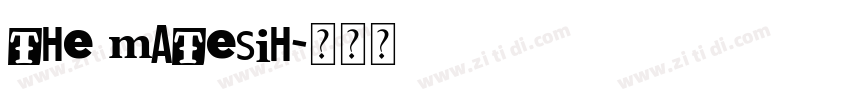 The Matesih字体转换